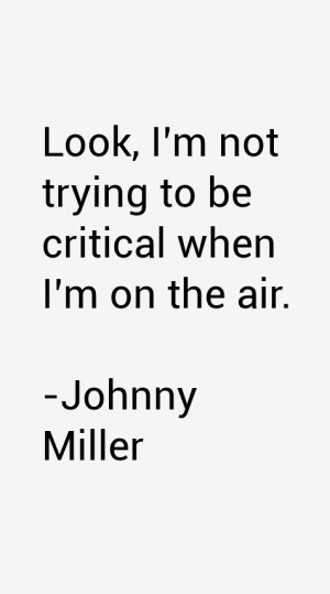 Johnny Miller Quotes & Sayings