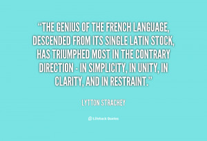 quote-Lytton-Strachey-the-genius-of-the-french-language-descended ...