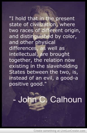 John C. Calhoun Quotes. QuotesGram