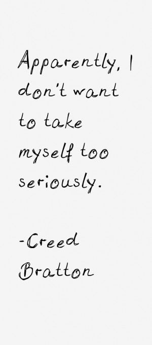 Creed Bratton Quotes & Sayings