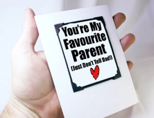 Funny Card for mothers. Birthday Card for Mom. Favourite Parent Funny ...