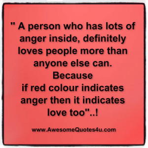 Love Quotes Anger The Color...