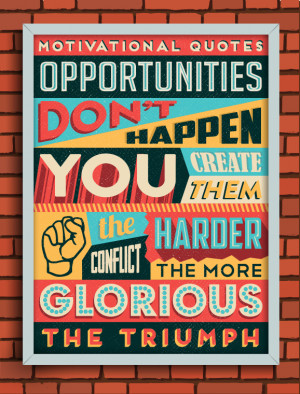 ... posters of motivational quotes that are sure to brighten your day