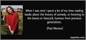 More Paul Merton Quotes