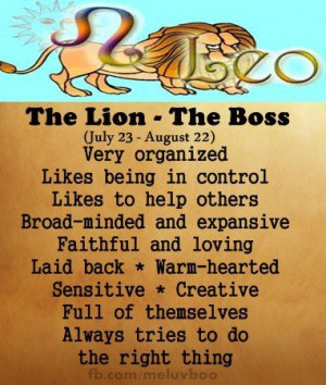 zodiac signs - Leo - the lion- hmmm...I don't think I'm full of myself ...