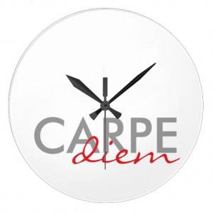 Grey and Red Custom Latin Quotes Carpe Diem