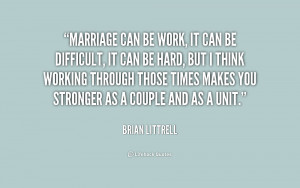 Quotes About Marriage Is Hard Work