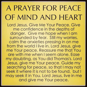 PRAYER FOR PEACE OF MIND AND HEART