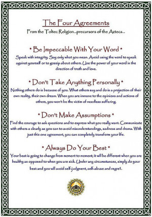 Ancient Toltec: 4 Agreements