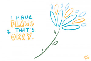 have-flaws-thats-okay-life-daily-quotes-sayings-pictures.png
