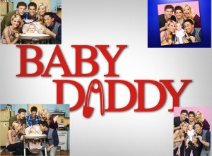 Baby Daddy Quotes Baby daddy