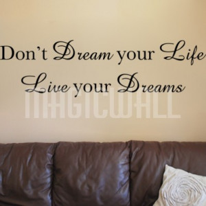 Home » Live Your Dreams - Wall Quotes - Wall Lettering
