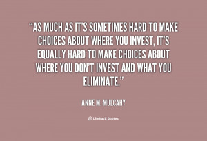 Quotes About Making Hard Choices