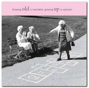 Quote 7: Growing old…