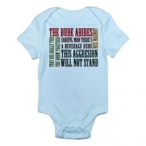 Abide Gifts > Abide Baby > Big Lebowski Dude Quotes Infant Bodysuit