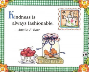 Kindness is always fashionable!