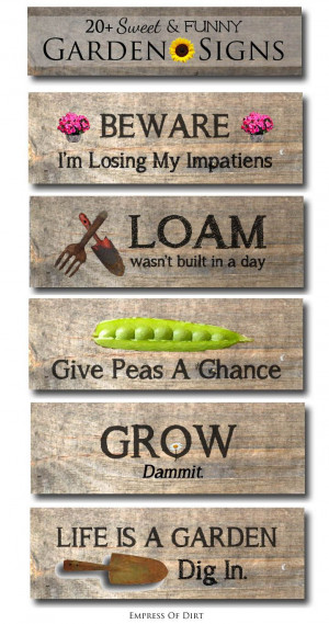 20 Sweet and Funny Garden Sign Ideas