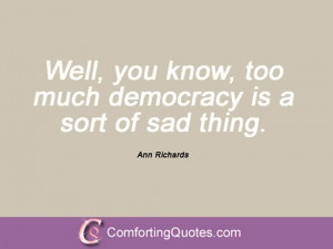 Famous Quotes And Sayings From Ann Richards