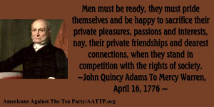 John Quincy Adams was a Christian. He would have supported today's Tea ...