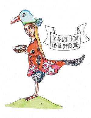 ... Print from Original Whimsical Bird Lady Illustration With Quote