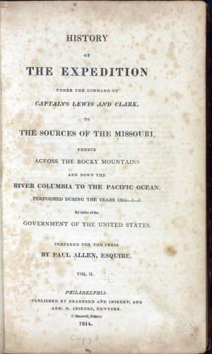 Meriwether Lewis (1774–1809). History of the Expedition Under the ...