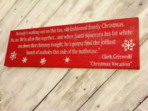 ... Griswold Funny, Clark Griswold, Funny Quotes, Quotes Signs, Christmas