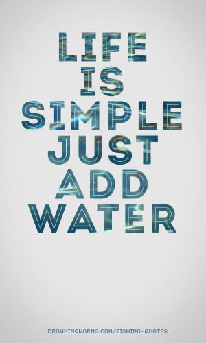 Simple – Fishing Quote