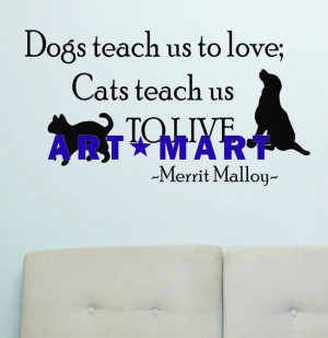 ... Wall Decal > Wall Quotes > Vinyl Wall Quote Merrit Malloy Dogs and