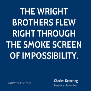 The Wright brothers flew right through the smoke screen of ...