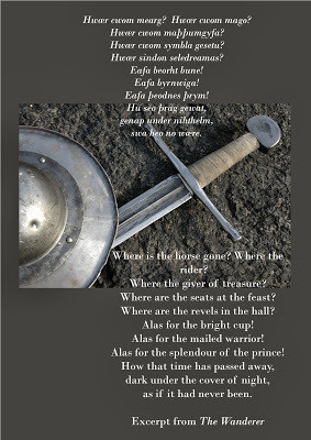 ... the end of a reign of a great king, on this quote from The Wanderer