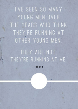 ... . They're running at me. - Mark Zusak, The Book Thief #quotes #books