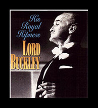 LORD BUCKLEY’S HIPSTER VERSION: