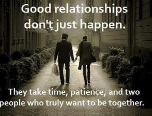 Good relationships.....
