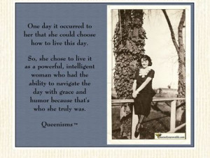 ... intelligent woman who had the ability to navigate the day with grace