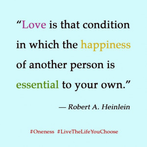 love-happiness-another-person-robert-heinlein-quotes-sayings-pictures