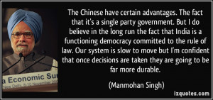 The Chinese Have Certain Advantages Fact That Single Party