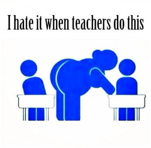 funny-teachers-students-lean-annoying