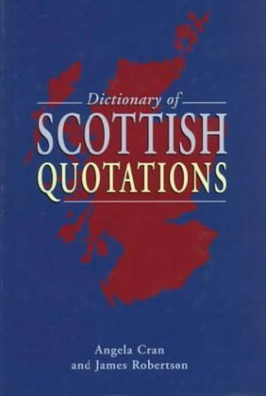 book cover of Dictionary of Scottish Quotations