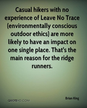 Casual hikers with no experience of Leave No Trace (environmentally ...