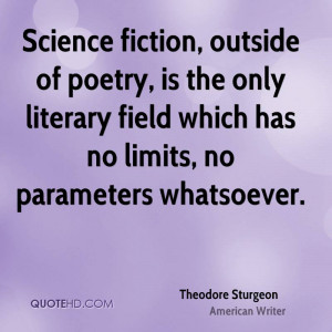 Theodore Sturgeon Science Quotes