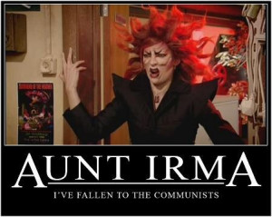 The IT Crowd - Aunt Irma... best depiction of a girl during her week