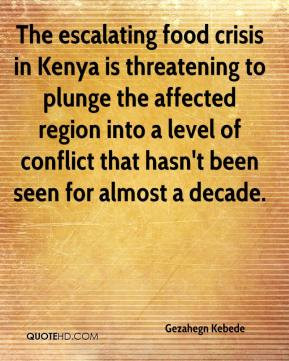 Gezahegn Kebede - The escalating food crisis in Kenya is threatening ...
