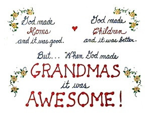 Grandma's are awesome