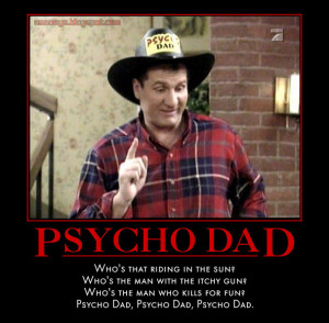 Al Bundy: Psycho Dad - Picture and Video