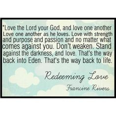 Redeeming Love :)