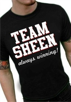 Famous Quotes From Charlie Sheen T-Shirts - Team Sheen T-Shirt