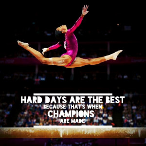 Love this quote and will always love Gymnastics!