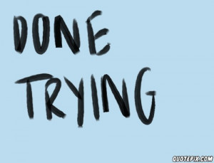 Done With Bullshit Quotes Done