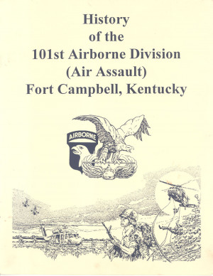 History of the 101st Airborne Division (Air Assault) Fort Campbell ...