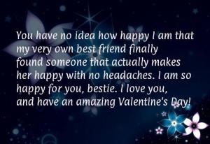 ... for you, bestie. I love you, and have an amazing Valentine's Day!Quote